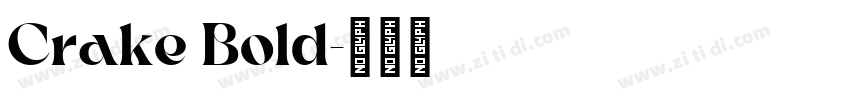 Crake Bold字体转换